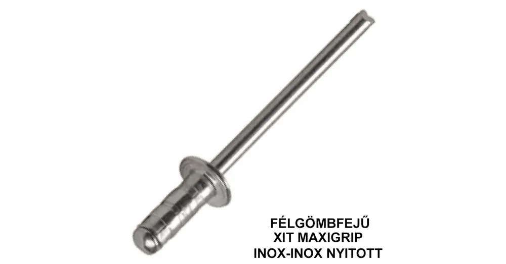 HÚZÓSZEGECS NYITOTT 4.8*07 DIN 7337A FGF A2A2 INOX-INOX DSU XIT MAXIGRIP UTOLSÓ DB-OK Kiárusítás